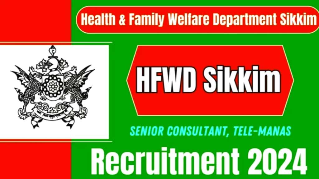 HFWD Sikkim Recruitment 2024